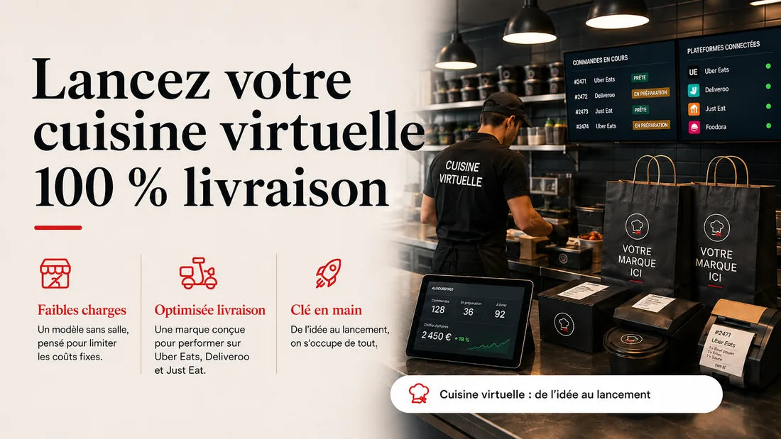 Lancez votre cuisine virtuelle 100 % livraison